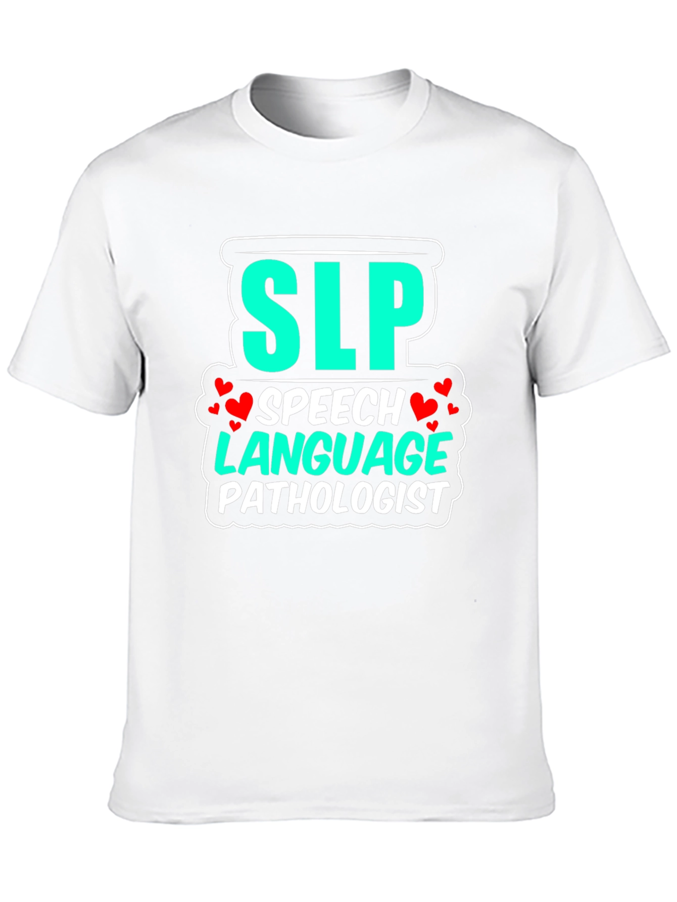 SLP Speech Language Pathologist T-Shirt