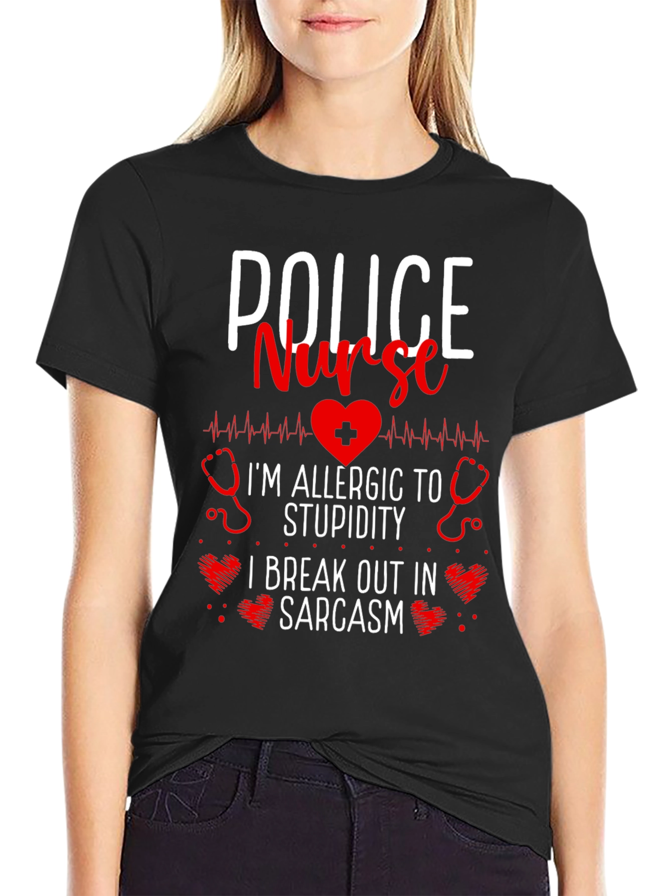 Police Nurse Sarcastic T-Shirt - Im Allergic to Stupidity!