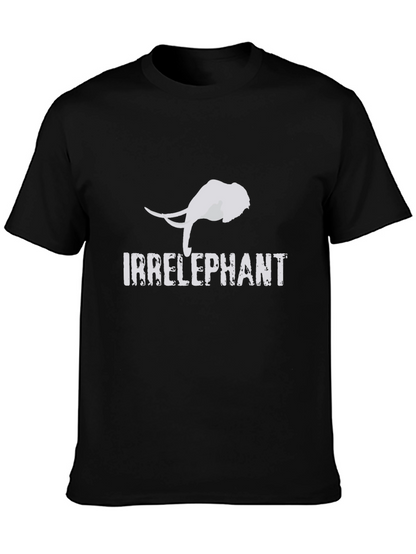 Irrelephant Graphic Tee - Quirky Humor T-Shirt