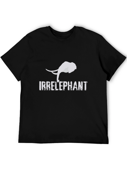 Irrelephant Graphic Tee - Quirky Humor T-Shirt
