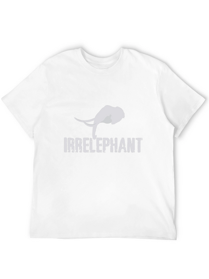 Irrelephant Graphic Tee - Quirky Humor T-Shirt