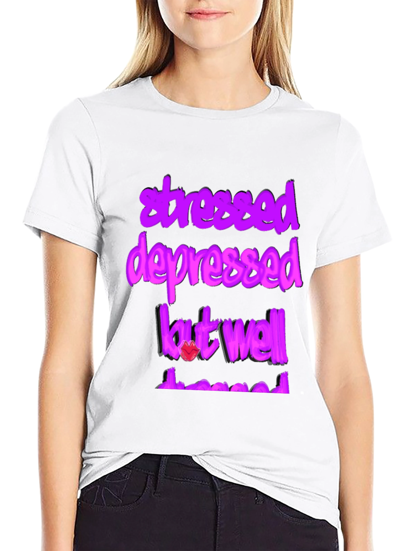 Stressed Depressed But Well Dressed Graphic Tee
