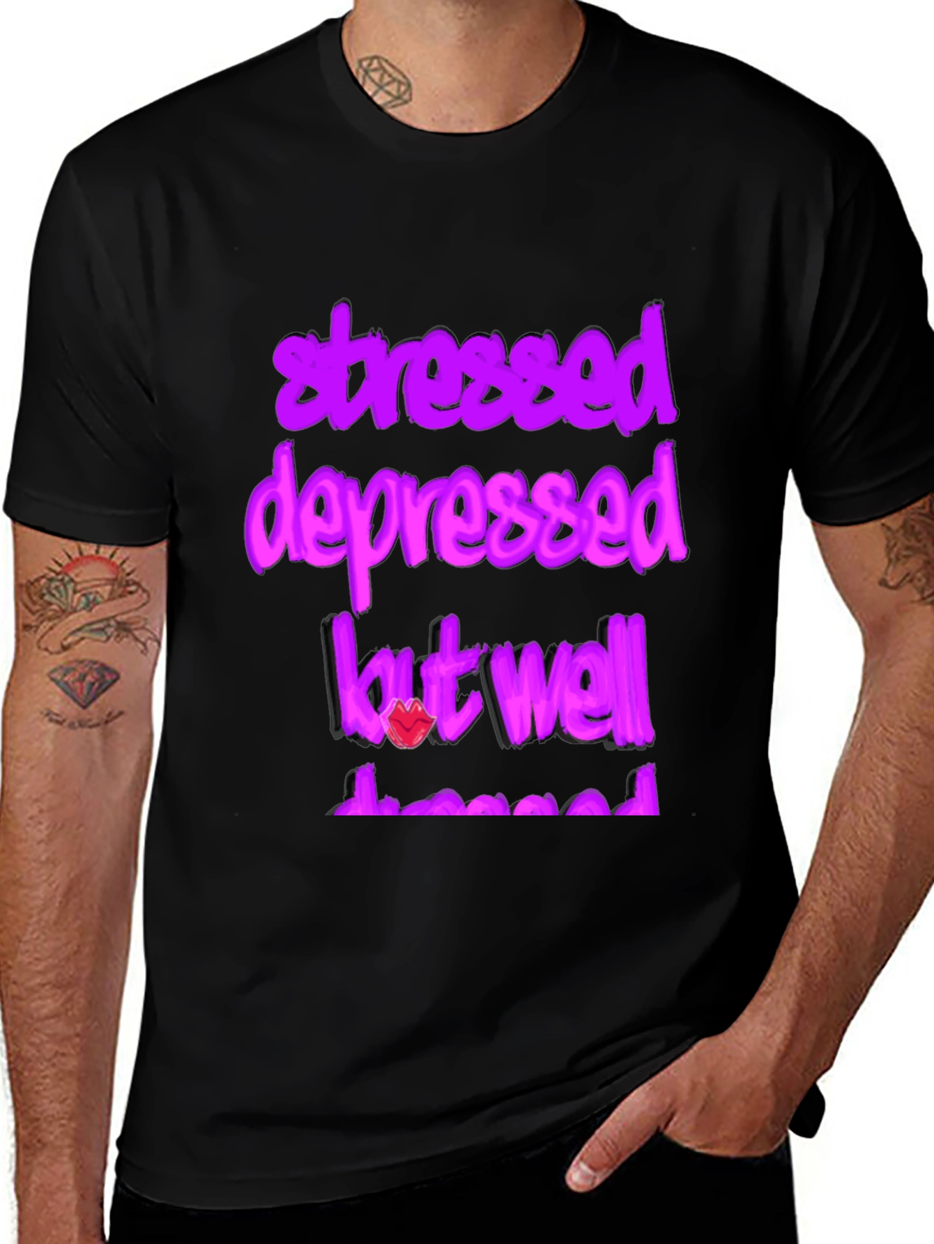 Stressed Depressed But Well Dressed Graphic Tee