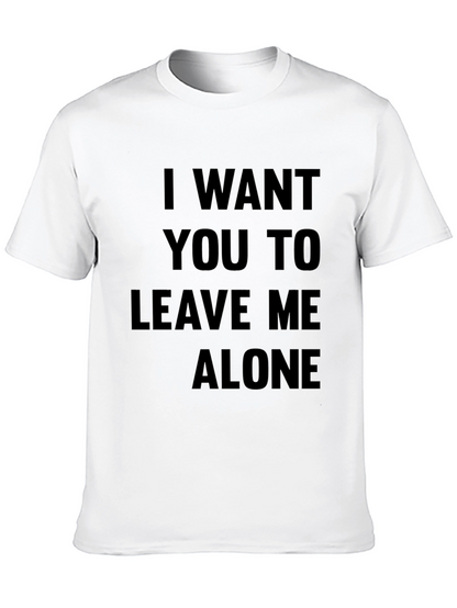 Leave Me Alone Slogan Tee - Black T-Shirt