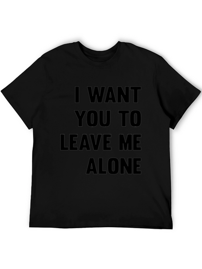 Leave Me Alone Slogan Tee - Black T-Shirt