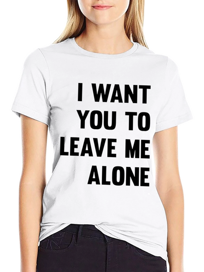 Leave Me Alone Slogan Tee - Black T-Shirt