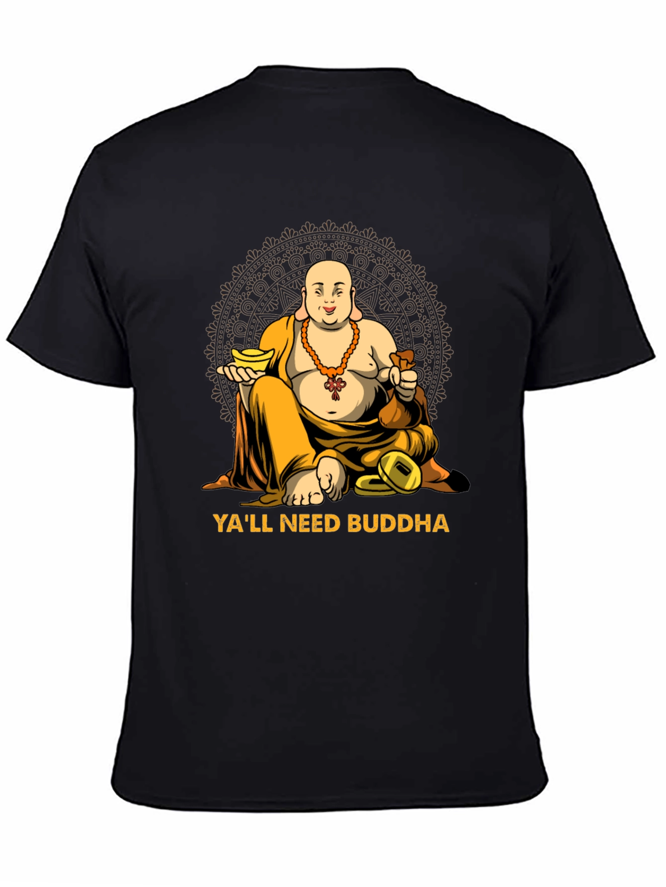 Yall Need Buddha Graphic T-Shirt - Relaxed Fit