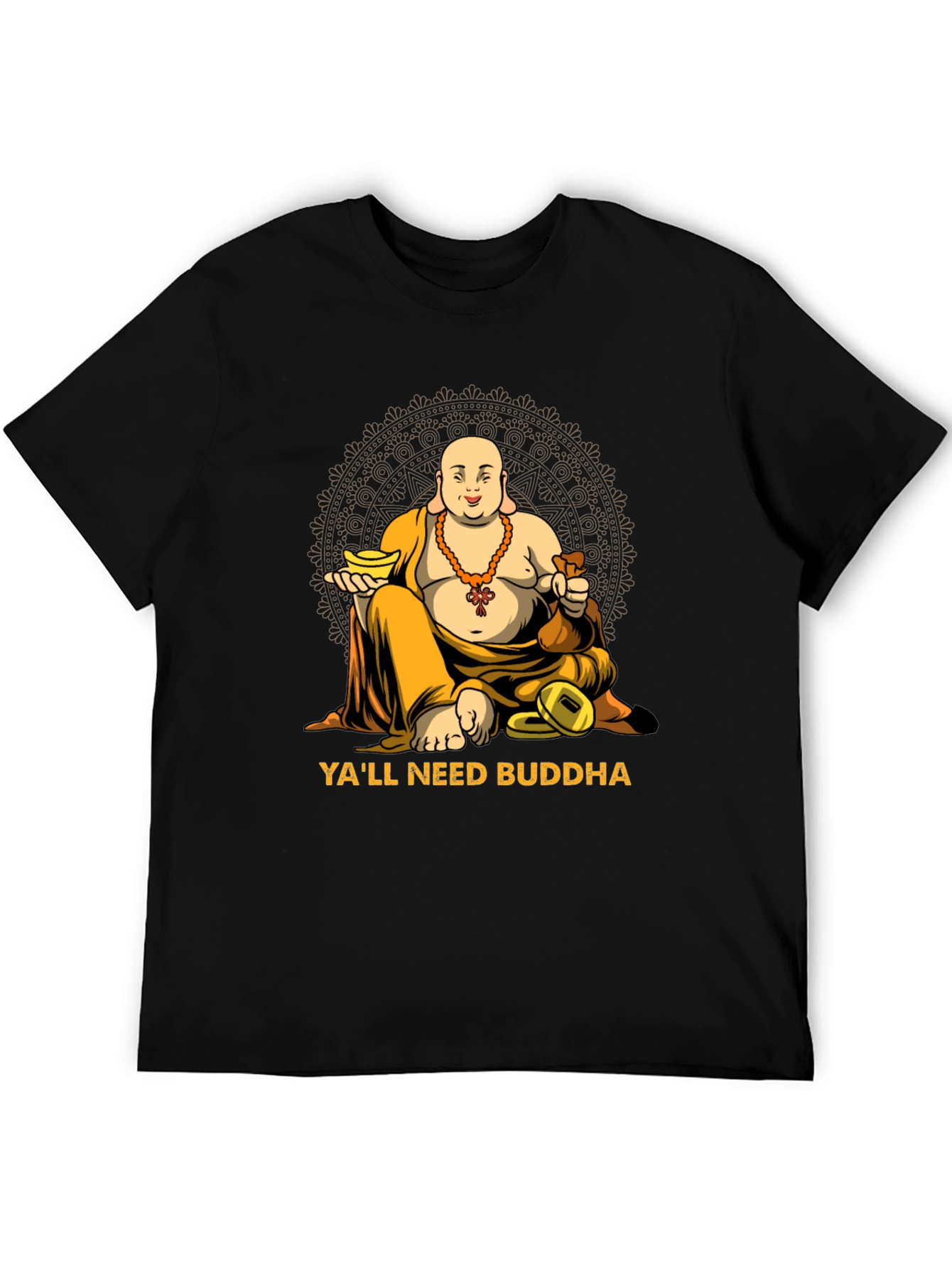 Yall Need Buddha Graphic T-Shirt - Relaxed Fit