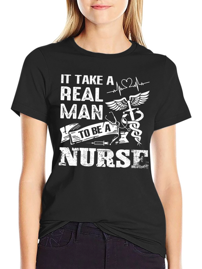 Real Man Nurse Graphic T-Shirt - Black Crew Neck