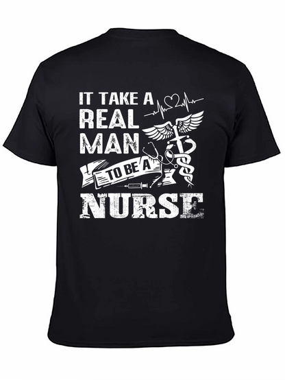 Real Man Nurse Graphic T-Shirt - Black Crew Neck