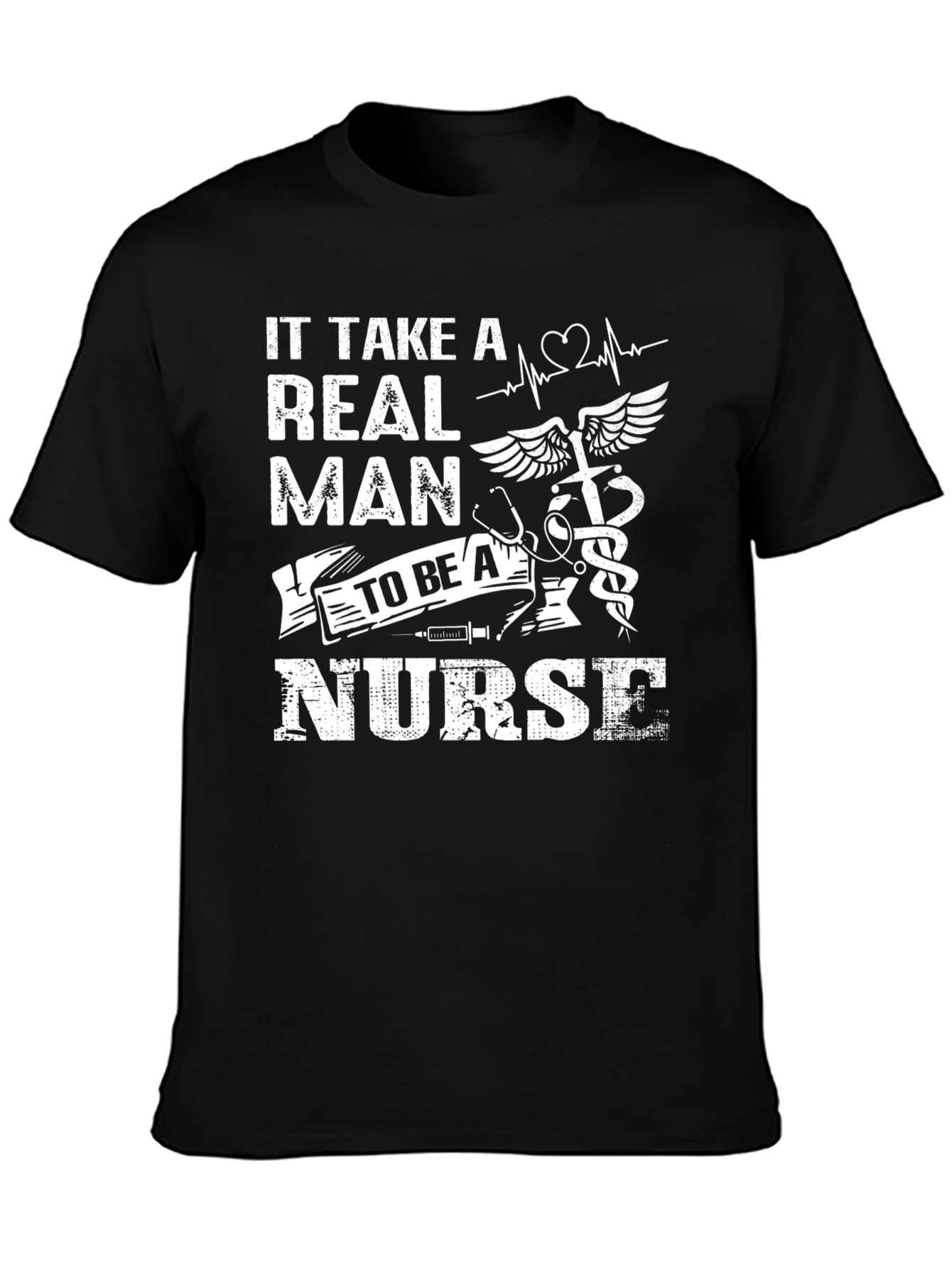 Real Man Nurse Graphic T-Shirt - Black Crew Neck