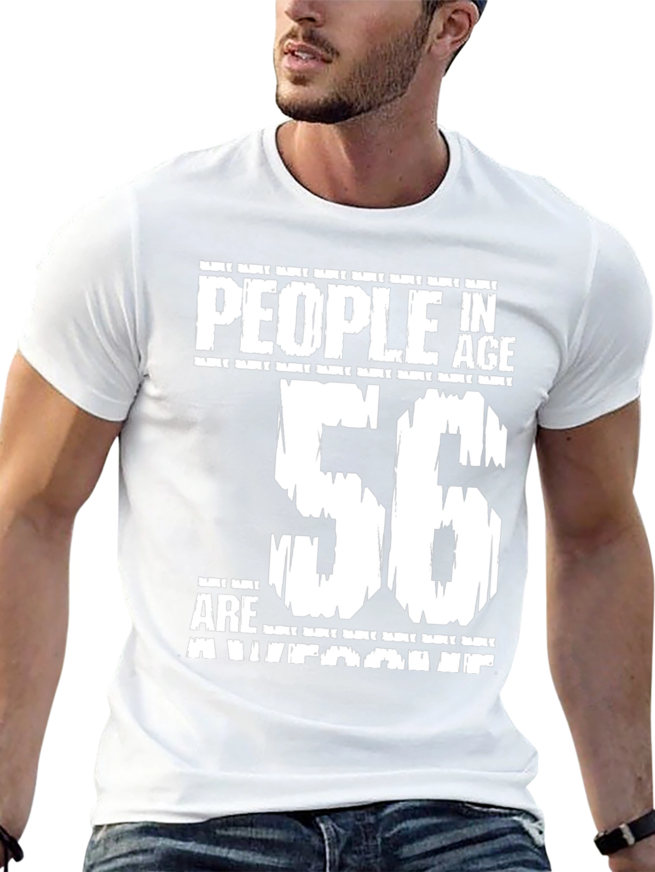 People In Age 56 Are Awesome T-Shirt