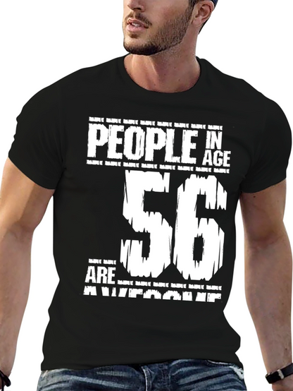 People In Age 56 Are Awesome T-Shirt