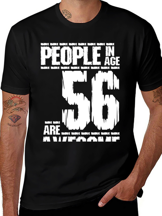 People In Age 56 Are Awesome T-Shirt