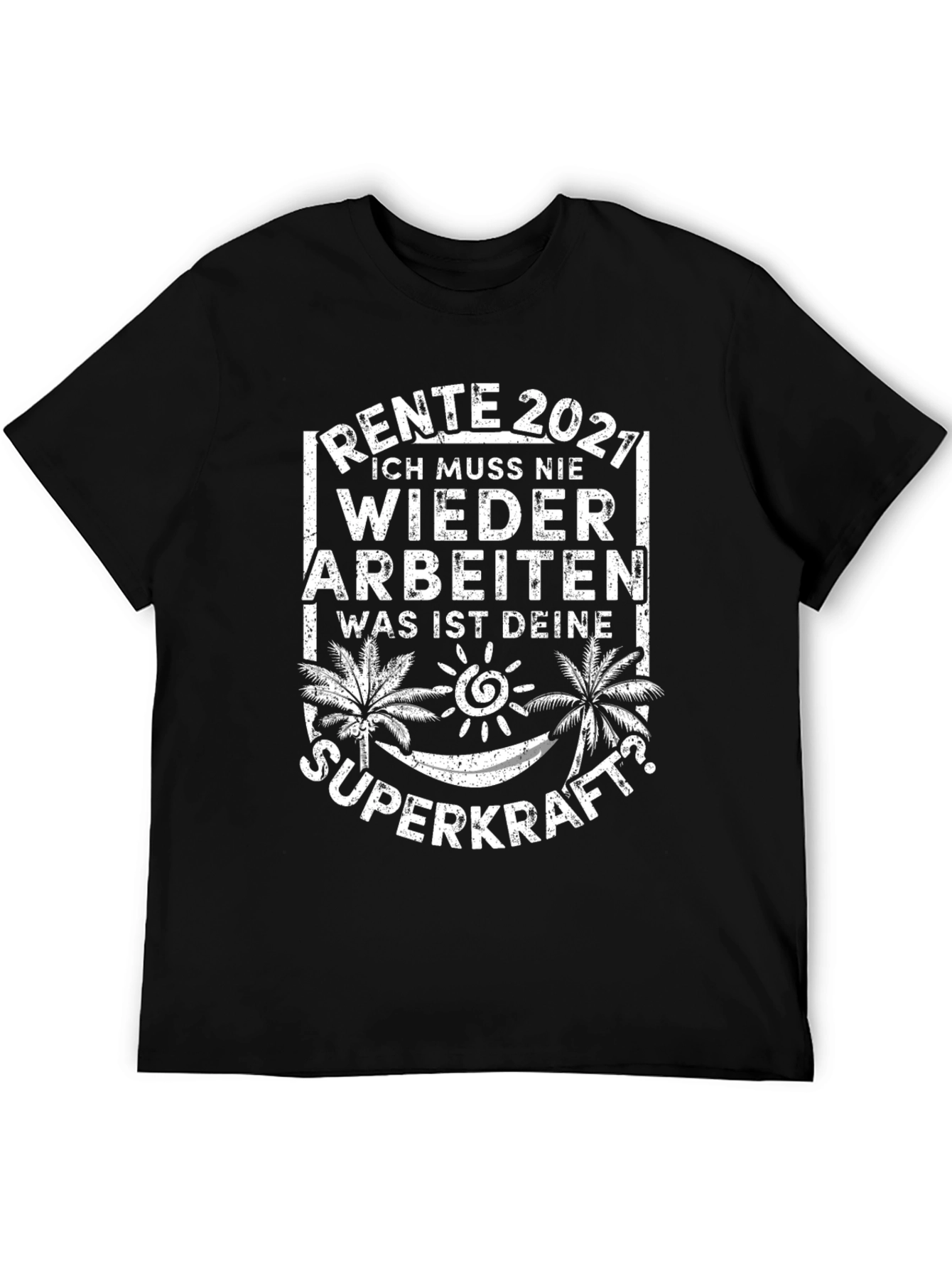 Rente 2021 Retirement T-Shirt