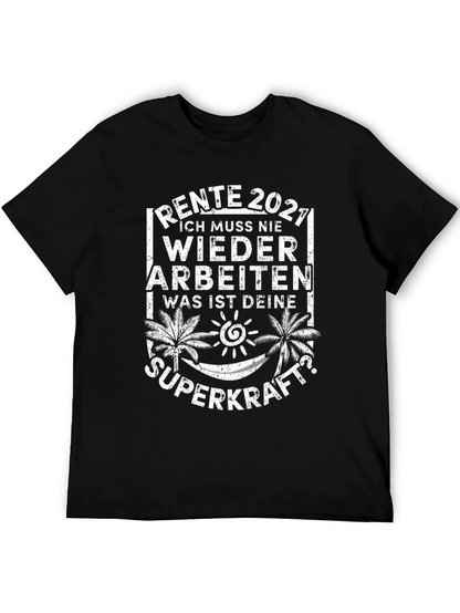 Rente 2021 Retirement T-Shirt