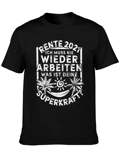Rente 2021 Retirement T-Shirt