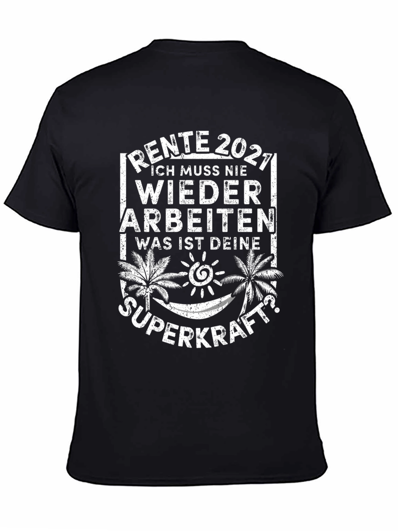 Rente 2021 Retirement T-Shirt