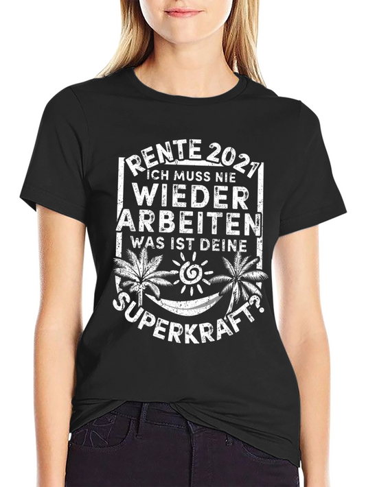 Rente 2021 Retirement T-Shirt