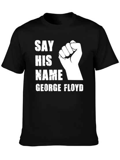 Say His Name George Floyd T-Shirt Black