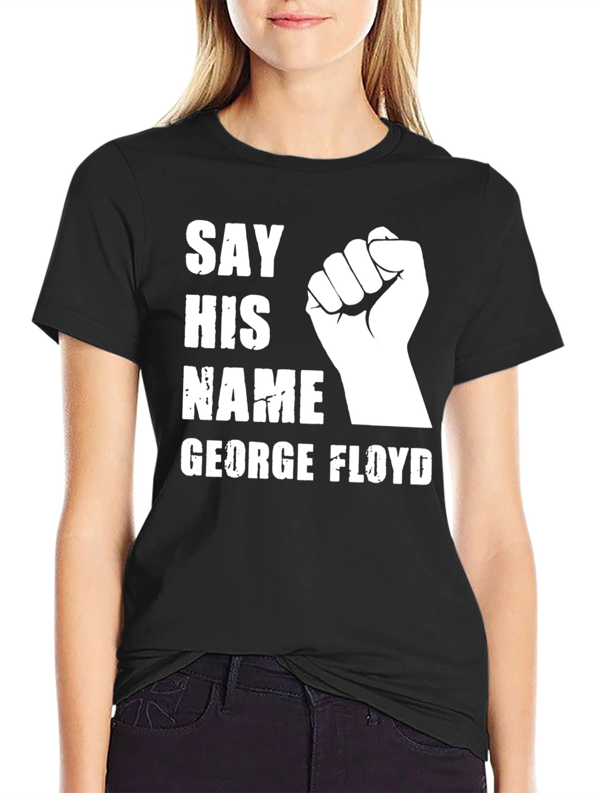 Say His Name George Floyd T-Shirt Black
