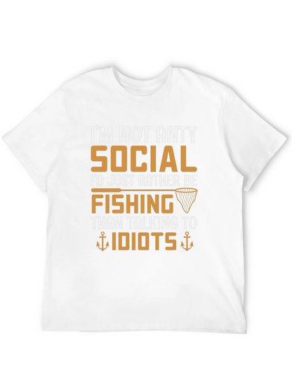 Im Not Anty Social Funny Fishing T-Shirt