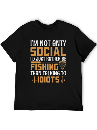 Im Not Anty Social Funny Fishing T-Shirt