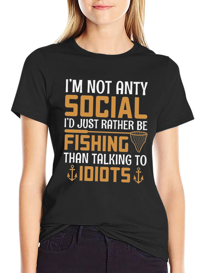 Im Not Anty Social Funny Fishing T-Shirt