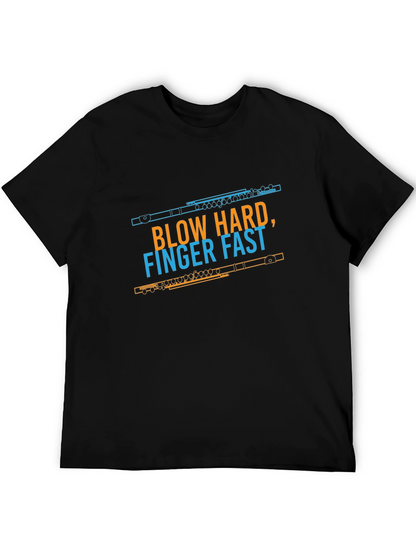 Funny Blow Hard Finger Fast Flute Player T-Shirt