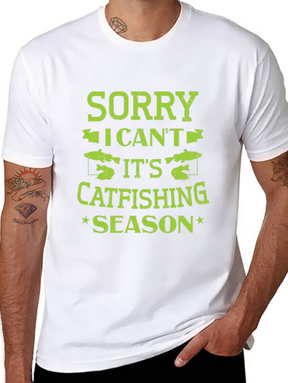 Sorry I Cant Catfishing Season Black T-Shirt
