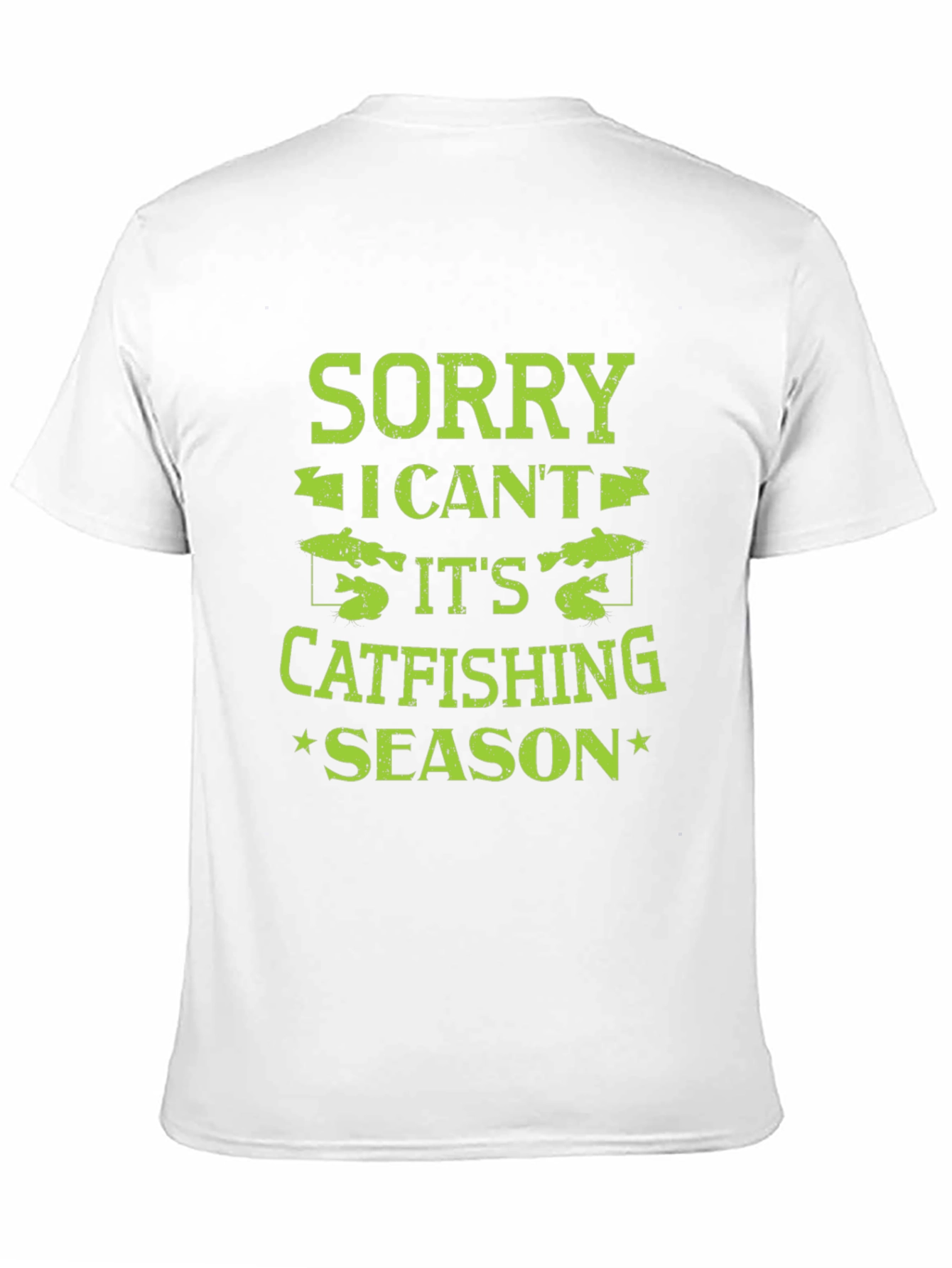 Sorry I Cant Catfishing Season Black T-Shirt