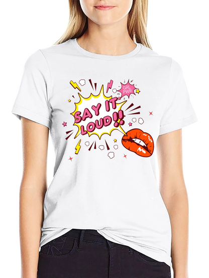Say It Loud! Graphic Print Black T-Shirt