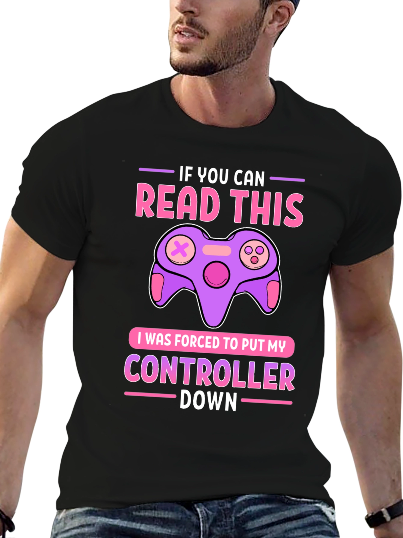 Gamer T-Shirt: If You Can Read This Controller Down