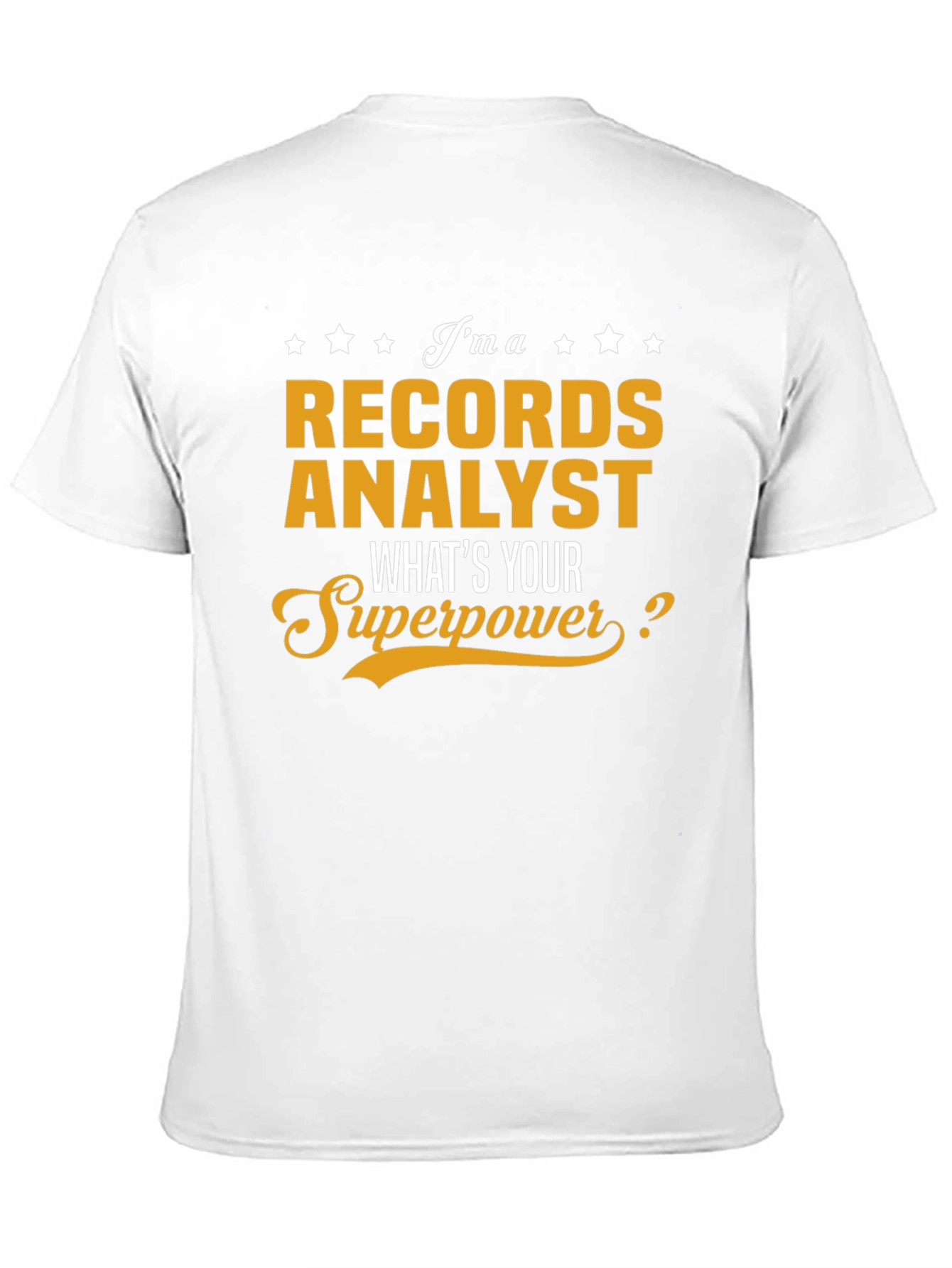 Records Analyst Superpower T-Shirt