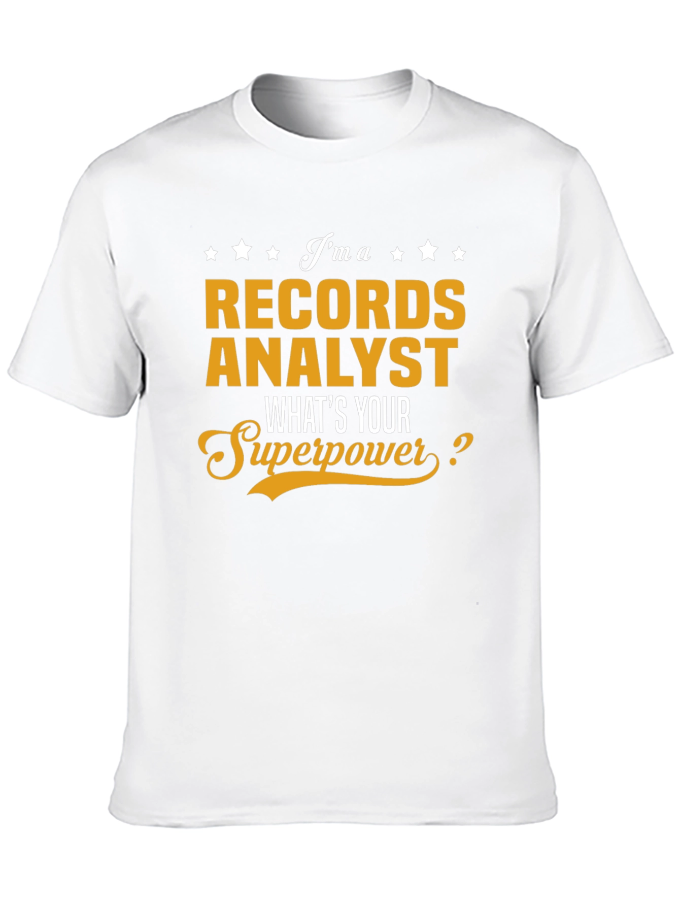 Records Analyst Superpower T-Shirt