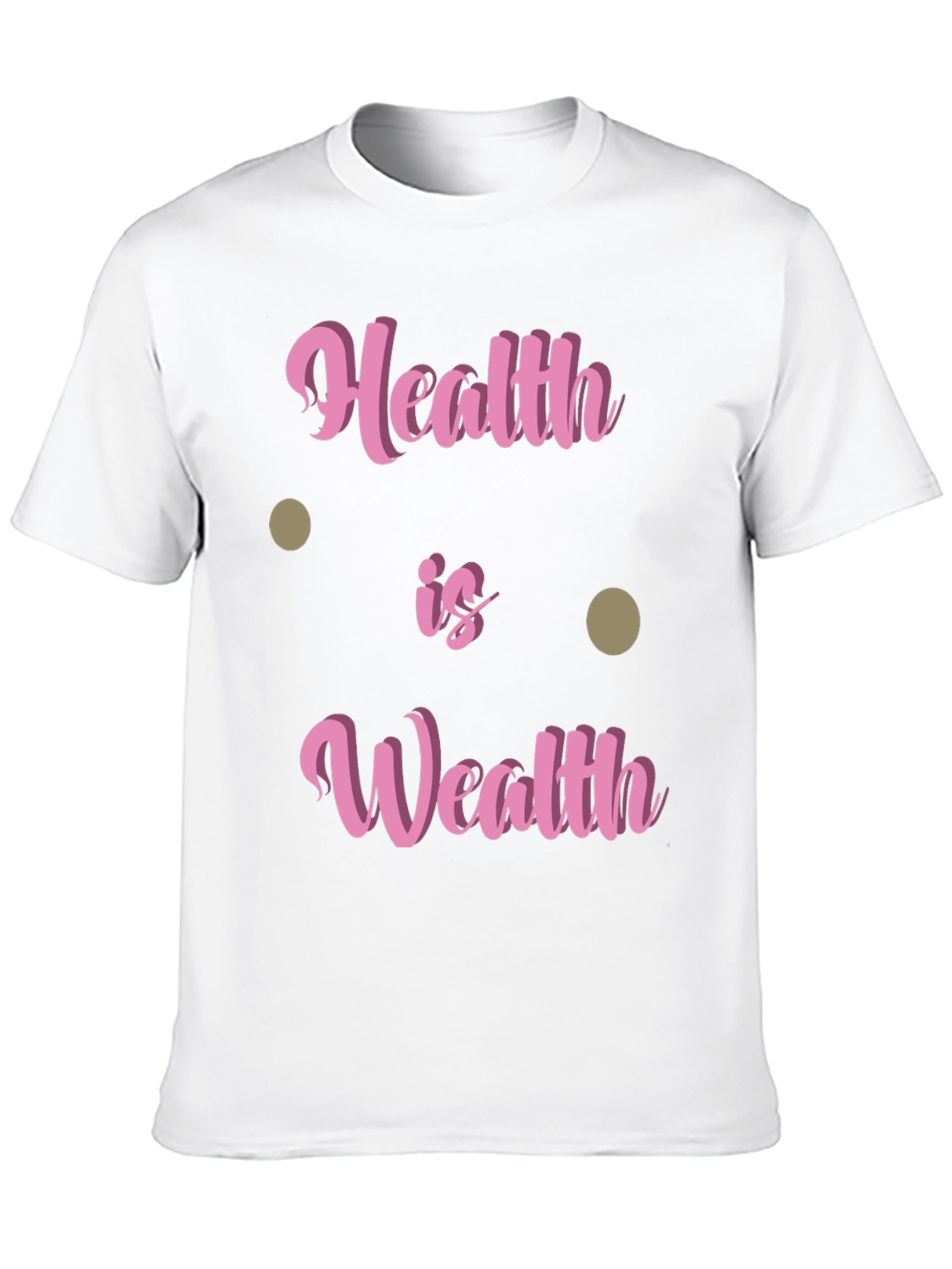 Health Is Wealth T-Shirt