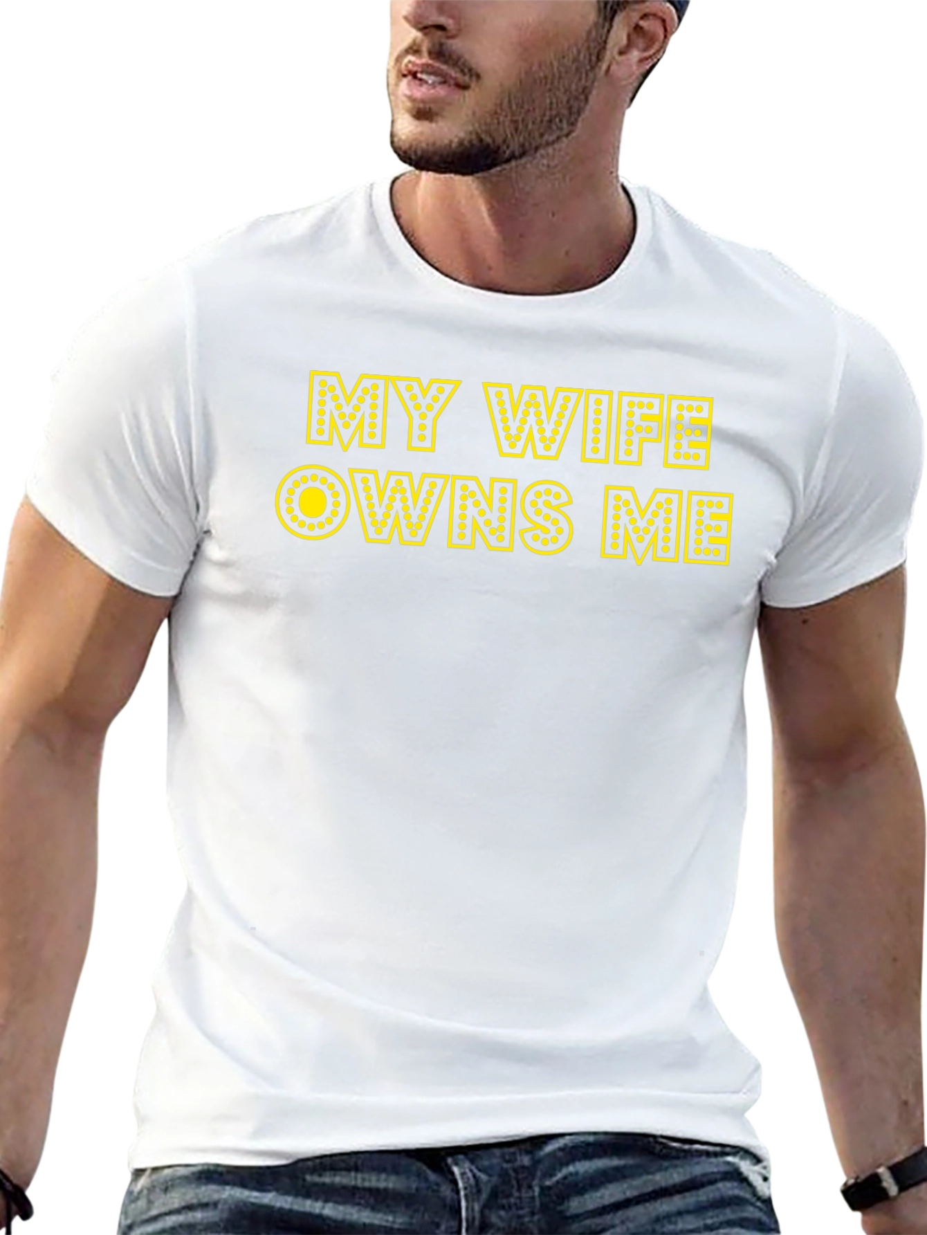 My Wife Owns Me Graphic T-Shirt