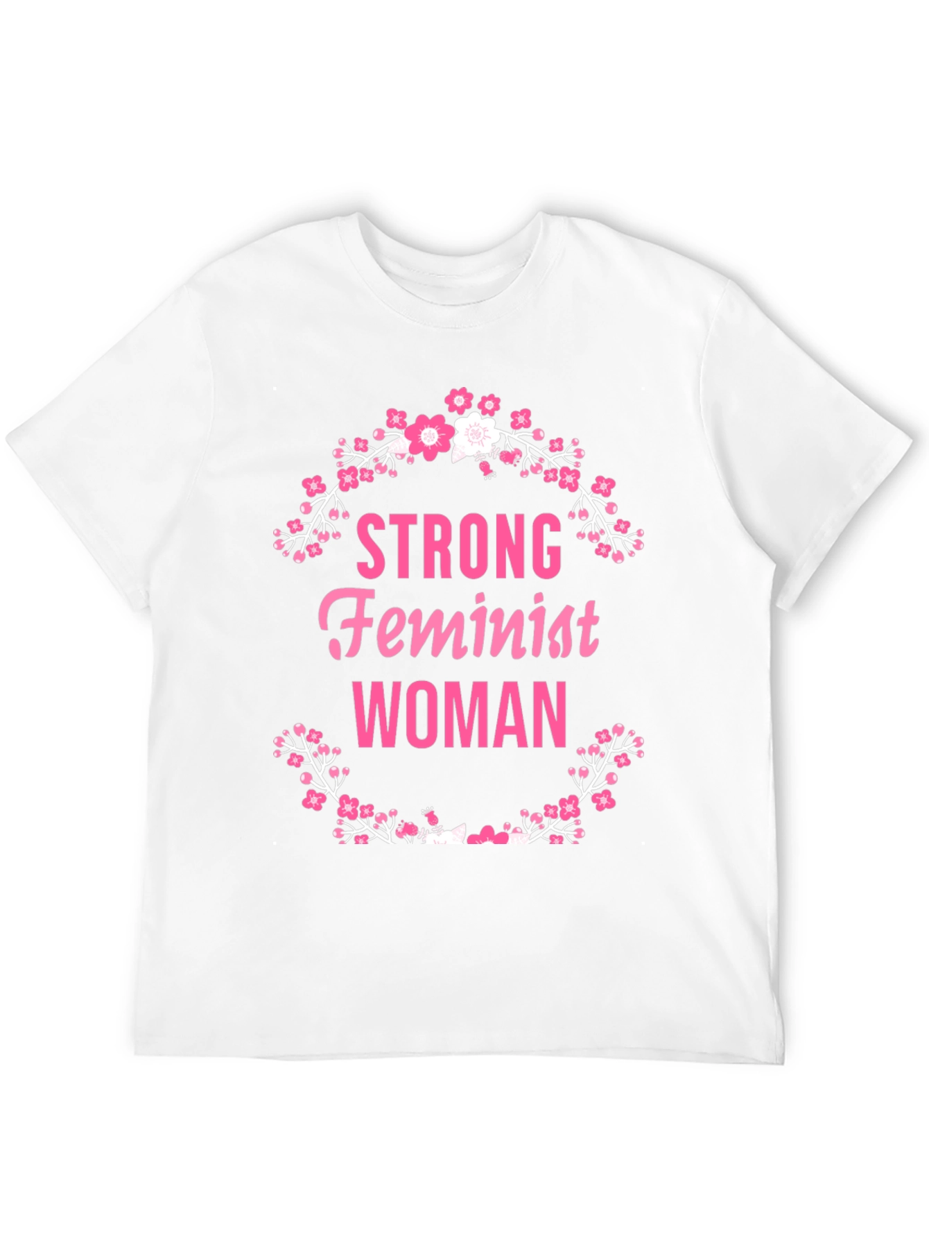 Strong Feminist Woman Floral Wreath T-Shirt