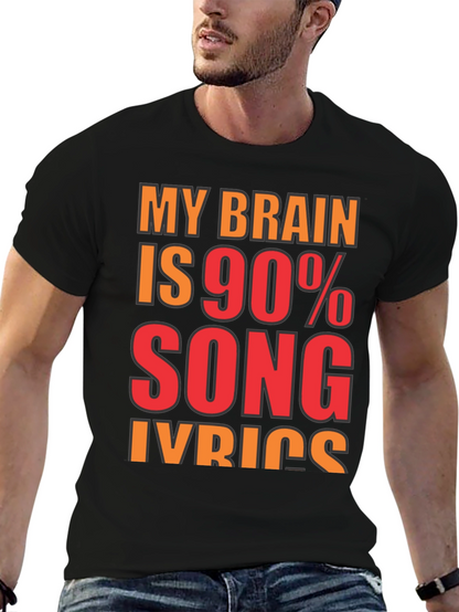 Song Lyrics T-Shirt - Brain 90% Music