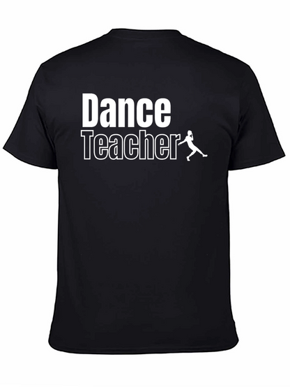 Dance Teacher Graphic Tee - Unisex Black T-Shirt