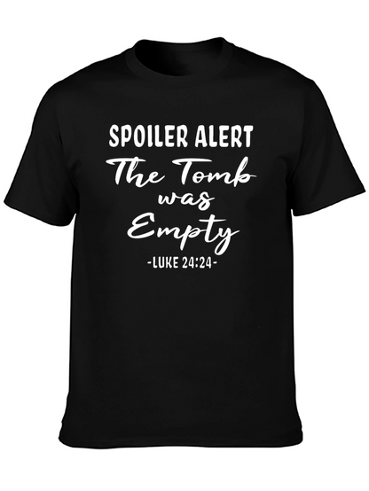 Spoiler Alert The Tomb Was Empty Christian T-Shirt