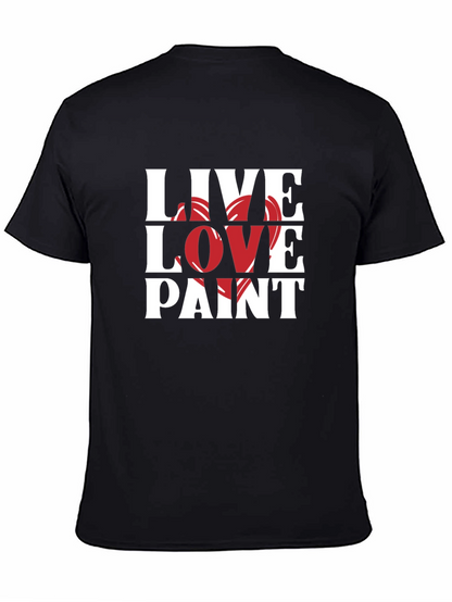 Live Love Paint Black Graphic T-Shirt