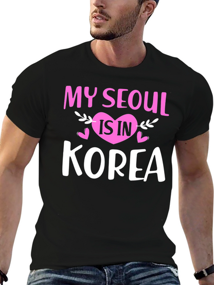 My Seoul is in Korea Graphic T-Shirt