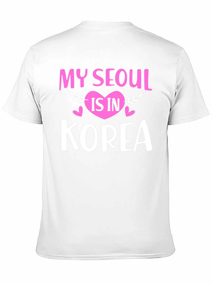 My Seoul is in Korea Graphic T-Shirt