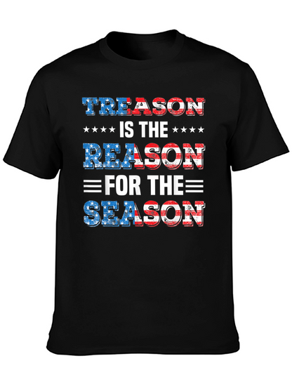 Treason is the Reason T-Shirt Patriotic USA Flag