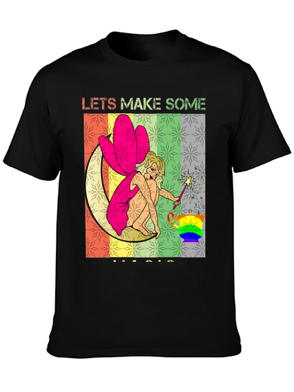 Lets Make Some Magic T-Shirt