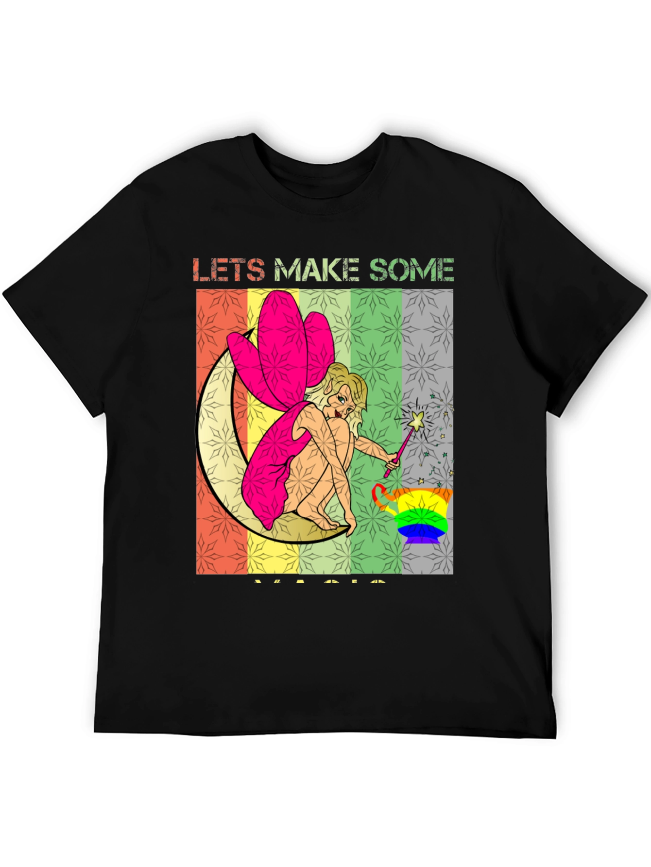 Lets Make Some Magic T-Shirt