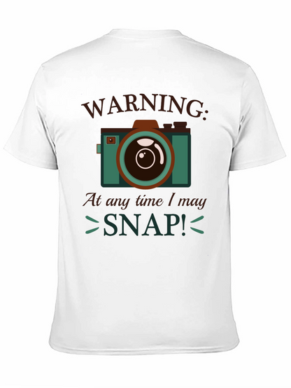 Warning I May Snap! Camera Graphic T-Shirt
