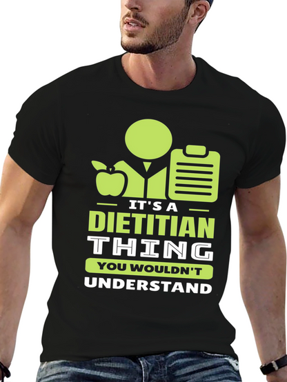 Dietitian Thing T-Shirt - Nutritionist Apparel