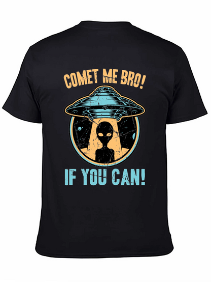 Comet Me Bro! UFO Alien Graphic T-Shirt